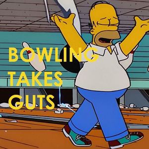 Bowling Takes Guts
